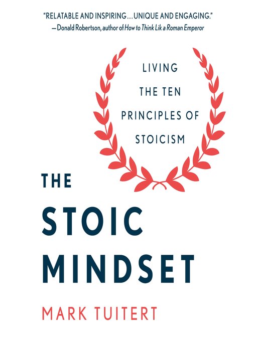 Title details for The Stoic Mindset by Mark Tuitert - Available